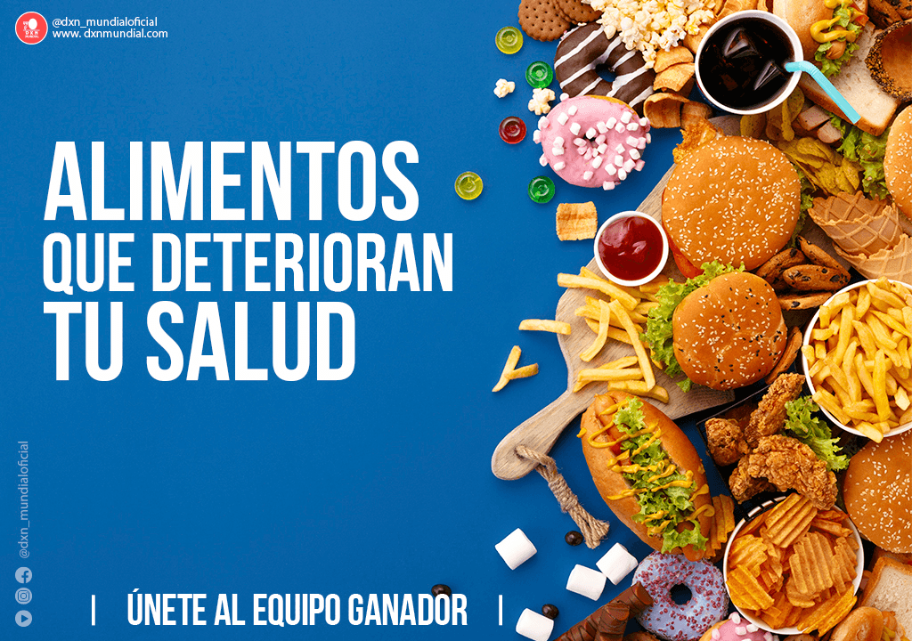 ALIMENTOS QUE DETERIORAN TU SALUD