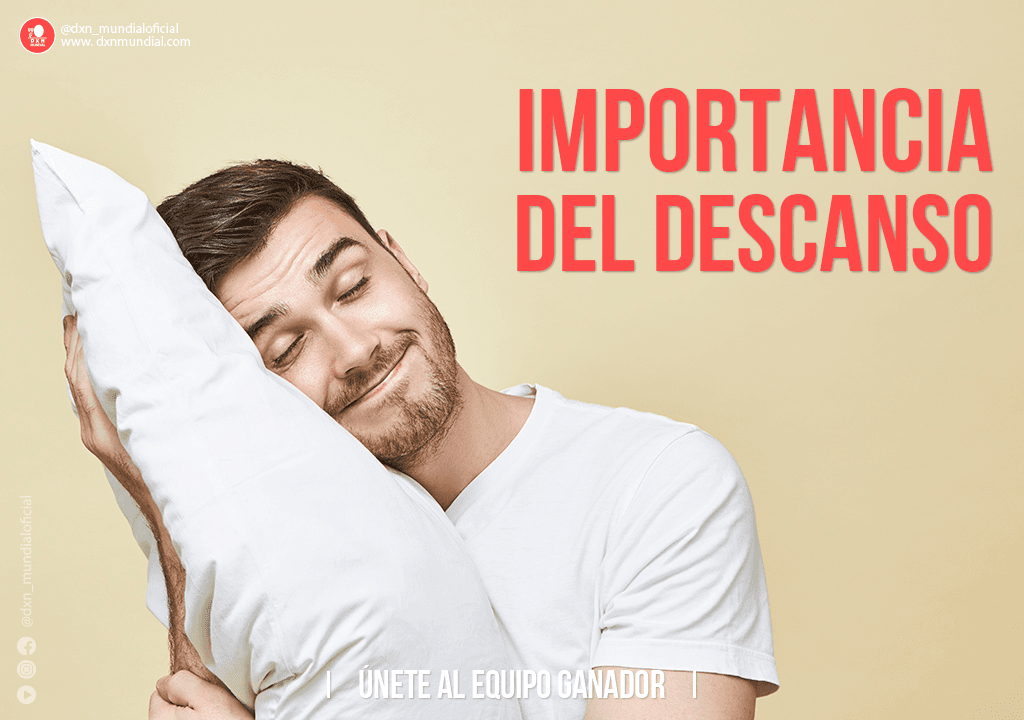IMPORTANCIA DEL DESCANSO