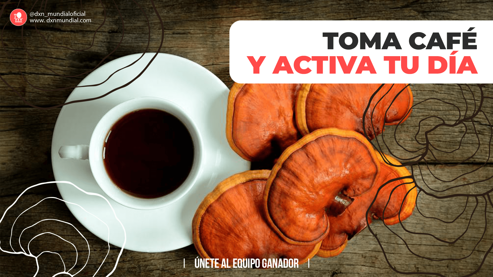 TOMA CAFÉ Y ACTIVA TU DÍA