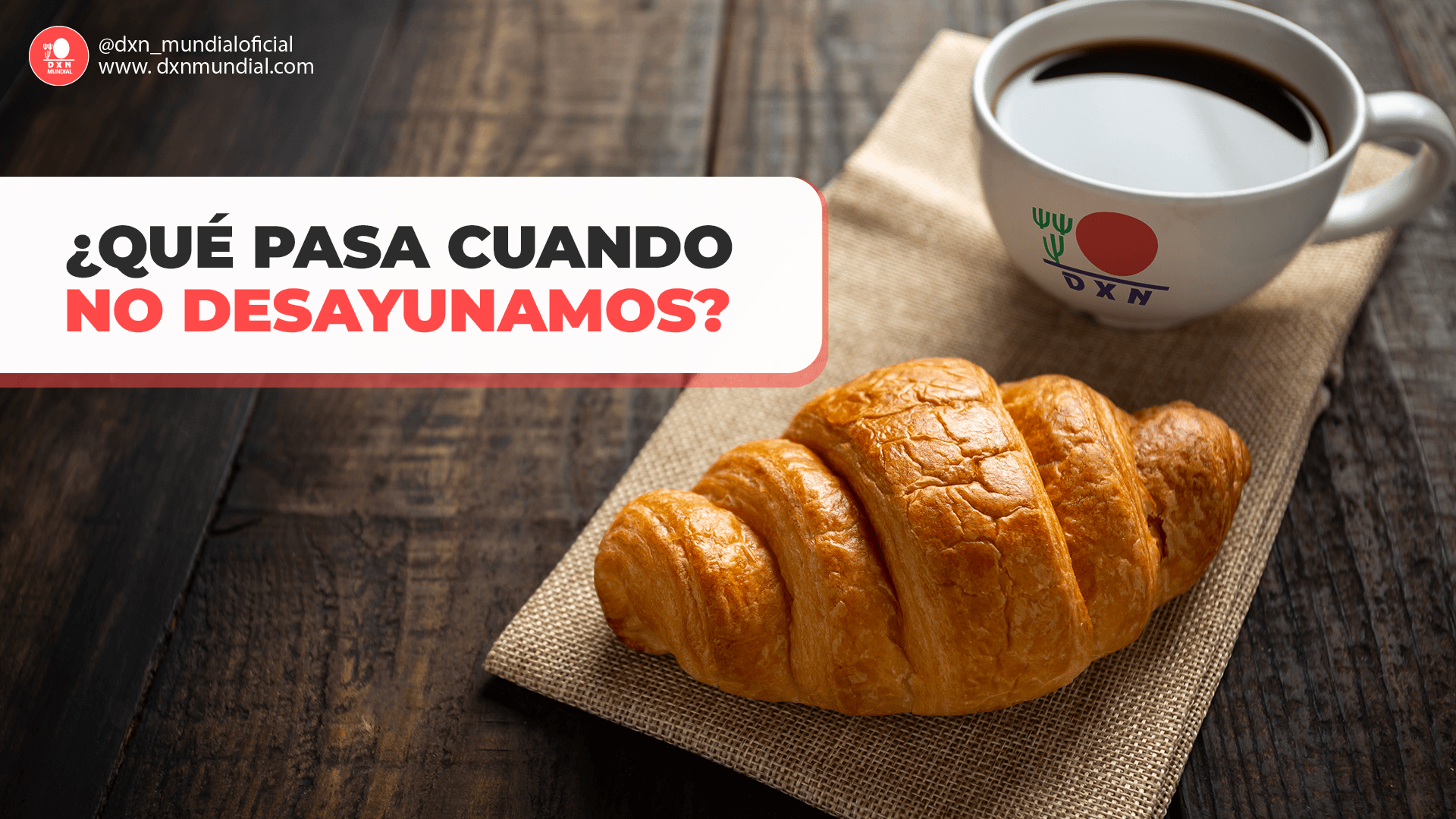 ¿QUÉ PASA CUANDO NO DESAYUNAMOS?