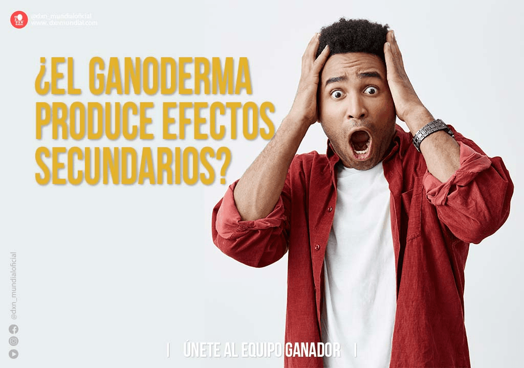 ¿EL GANODERMA PRODUCE EFECTOS SECUNDARIOS?