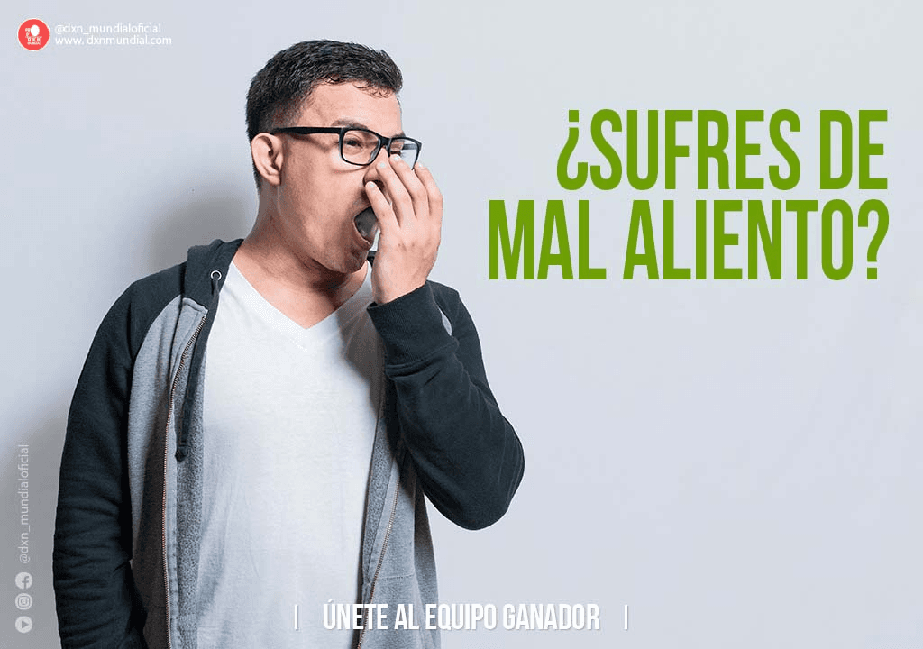 ¿SUFRES DE MAL ALIENTO?